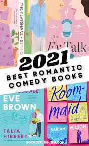Wiki researchers have been writing reviews of the latest romance books since 2015. Best Rom Com Books For 2021 In 2021 Romantic Comedy Books Romance Books Worth Reading Book Club Books