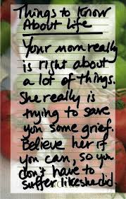 Getting older means, becoming the person you are meant to be. Things To Know About Life Mommy Quotes Daughter Quotes Love My Kids