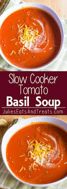 This Slow Cooker Tomato Basil Soup Is Creamy Rich With Flavor And Perfect For Spring Throw It In The C Diy Food Recipes Diy Easy Recipes Tomato Soup Homemade