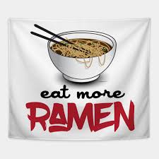 Eat More Ramen