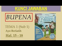 Bupena 6a Hal 15 18 Ayo Berlatih Youtube