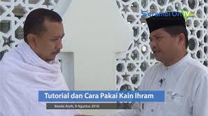 Beragam cara memakai kain ihrom umroh & haji mudah, kuat, anti copot tutorial wow. Video Tutorial Dan Cara Pakai Kain Ihram Serambi Indonesia