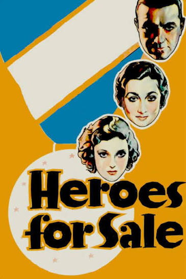 Heroes for Sale (1933) directed by William A. Wellman • Reviews, film +  cast • Letterboxd