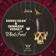 "Gensu Dean & Denmark Vessey ~ Whole Food"