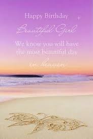 Friend Birthday In Heaven Poem Happy 16th Birthday My Precious Girl Birthday In Heaven Quotes Birthday In Heaven Poem Happy Birthday In Heaven