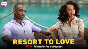 The film's thursday release should make it a prime viewing option for viewers across that weekend, and may propel it into the netflix. Resort To Love 2021 Release Date And Other Updates Release On Netflix Youtube