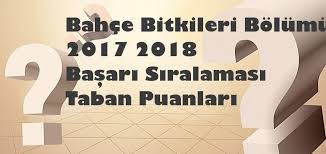 Bahce Bitkileri Bolumu Taban Puanlary