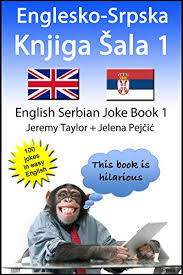8 a funny british pub name: Englesko Srpska Knjiga Sala 1 The English Serbian Joke Book 1 Language Learning Joke Books English Edition Ebook Taylor Jeremy Pejcic Jelena Amazon De Kindle Shop