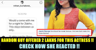 Telugu serial actress cost per night; Man Offered This Malayalam Actress 2 Lakhs For A Night Check Out How She Reacted Chennai Memes