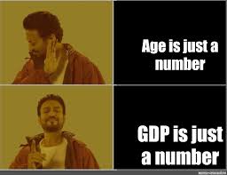 East sussex & the world. Somics Meme Age Is Just A Number Gdp Is Just A Number Comics Meme Arsenal Com