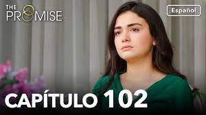 Capítulo 102 de la promesa