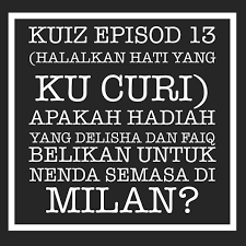 Pelakon halalkan hati yang kucuri; Drama Sangat Kuiz Pertama Halalkan Hati Yang Ku Curi Facebook