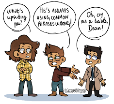 Cry Me A Table Supernatural Funny Supernatural Fandom Supernatural Memes