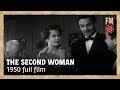 The Second Woman (1950) | Full Drama Film | Robert Young | Betsy Drake |  John Sutton - YouTube