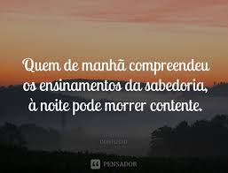 30 Frases De Bom Dia Inspiradoras Pensador
