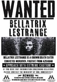 Bellatrix Lestrange Wanted Poster In 2020 Harry Potter Wanted Poster Harry Potter New Bellatrix