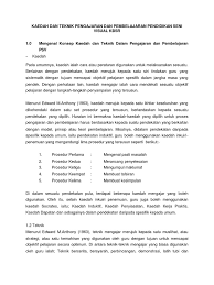 Kaedah boleh ditafsirkan sebagai peringkat di mana sesuatu teori pengajaran itu dipraktikkan.(hlm. Tajuk 4 Kaedah Dan Teknik Dlm P P Psv