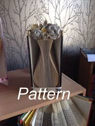 Vase Book Folding Pattern Etsy Book Folding Patterns Book Folding Book Sculpture