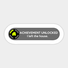 Style size (sizing chart) * color. Achievement Unlocked I Left The House Funny Gaming Quote Gaming Pegatina Teepublic Mx
