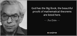 Paul Erdos quote: God has the Big Book, the beautiful proofs of  mathematical...