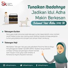 Maybe you would like to learn more about one of these? Tunaikan Ibadahnya Jadikan Idul Adha Makin Berkesan Sikapi