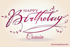 Happy Birthday Birthday Wishes For Cousin Female Images Birthday Wishes For Cousin And Greeting Cards Happy Birthday Cousin Happy Birthday Wishes Cards Cousin Birthday