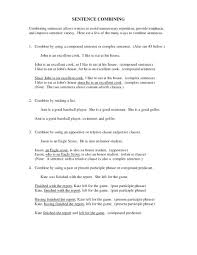 Compound sentences consist of two independent clauses linked by a comma and a coordinating conjunction (and, or, but, yet, so, for, nor). Sentence Combining Worksheet For 6th 9th Grade Lesson Planet