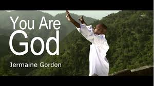 Jermaine Gordon You Are God Jamaican Gospel Song 2019 Youtube