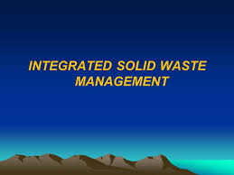 But with industrialization and economic growth, the types and swach has been successful in realising the negative impacts of solid waste on humankind and the environment as well. Integrated Solid Waste Management Ppt Download