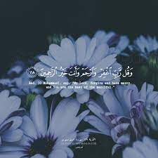 رب اغفر وارحم Islamic Pictures Quran Verses Islamic Quotes Quran