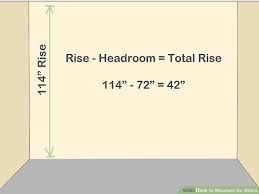 How To Measure For Stairs Wikihow