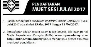 Bilangan calon yang menduduki exam muet pada setiap sesi memang ramai. Daftar Muet Julai 2017 Malayuews