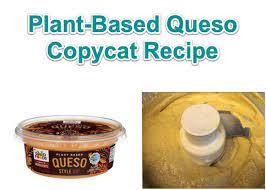 This Vegan Gluten Free Copycat Recipe For The Good Foods Plant Based Queso Is So Good And So Easy That You Will Vegan Queso Copycat Recipes Vegan Queso Dip