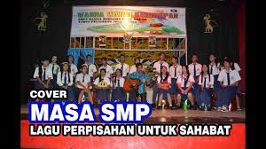 Senin, 17 juni 2019 perpisahan/pelepasan guru dan siswa kelas vi contoh pidato perpisahan kelas 6 yang mudah disampaikan. Lagu Perpisahan Masa Smp Cover Siswa Smp Karya Bersama Batu Ampar Youtube