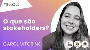 O QUE SÃO STAKEHOLDERS?