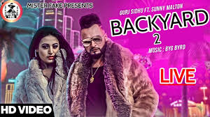 Backyard 2 Live Gurj Sidhu Ft Byg Byrd Official Audio Latest Punjabi Songs 2019 Youtube
