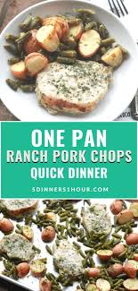 One Pan Ranch Y Pork Chops 5 Dinners In 1 Hour Pork Chop Dinner Dinner Recipes Healthy Family Dinner