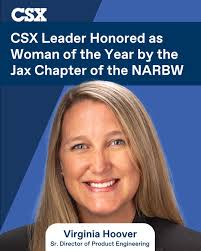 Congratulations to Virginia Hoover, Senior Director of Product Engineering  at CSX Technology, for being named Woman of the Year by the Jacksonville  Chapter of the National Association of Railway Business Women (NARBW)!