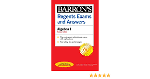 Algebra i, geometry & algebra ii common core regents exams & sample items click on jum to assign your students an ai regents exam online using jumbled. Regents Exams And Answers Algebra I Revised Edition Barron S Regents Ny Rubinstein M S Gary M 9781506266336 Amazon Com Books