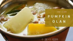 How To Make Olan Olan Recipe Kerala Style Kumbalanga Olan Pumpkin Olan Youtube