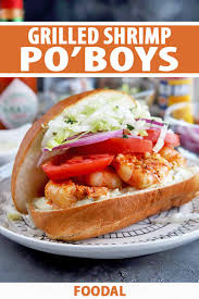 Maybe you would like to learn more about one of these? Lightened Up Grilled Shrimp Po Boys Recipe Foodal