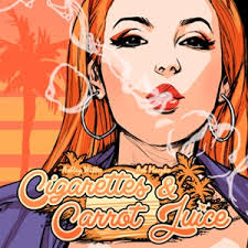 Read Cigarettes & Carrot Juice :: Cigarettes & Carrot Juice