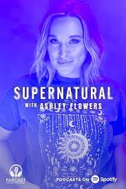 Supernatural with ashley flowers hosted by ashley flowers. Ashley Flowers On Twitter I M Super Excited To Announce That I Ve Partnered With Parcastnetwork And Spotify To Bring You A New Weekly Podcast Supernatural With Ashley Flowers Two Episodes Come Out Tomorrow
