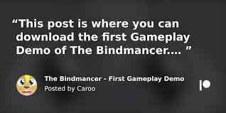 The Bindmancer - First Gameplay Demo | Patreon