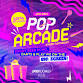 Pop Arcade event image