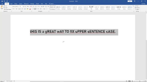 Oops I Left My Caps Lock On Fix In Word 2019 Words Leave Me Sentences
