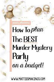 So you want to host a murder mystery dinner party. Pin On Optimist International