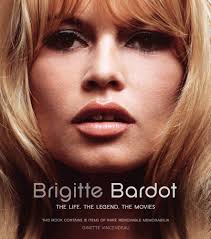 Brigitte chan is a partner with bereskin & parr llp and head of the firm's montréal office. Brigitte Bardot The Life The Legend The Movies Vincendeau Ginette Amazon De Bucher
