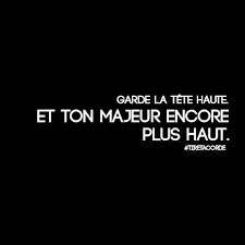Top 10 des citations la tête haute (de célébrités, de films ou d'internautes) et proverbes la tête haute classés par auteur, thématique, nationalité et par culture. Tire Ta Corde No Twitter Garde La Tete Haute Et Le Majeur Encore Plus Haut Tiretacorde Jeudiconfession Punchline Citation Quonsenaille Http T Co B9xg8ia3hh
