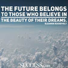 Https Www Success Com 17 Motivational Quotes To Help You Achieve Your Dreams Inspirational Quotes With Images Dream Quotes Image Quotes